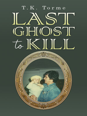 cover image of Last Ghost To Kill